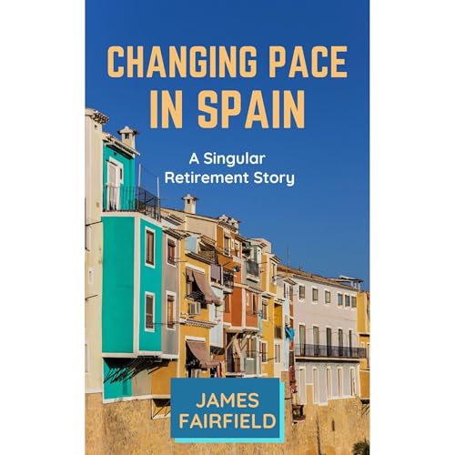 Changing Pace in Spain by James Fairfield