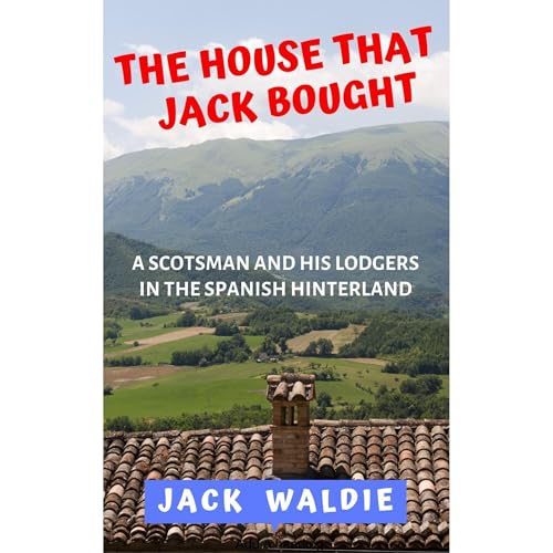 The House that Jack Bought