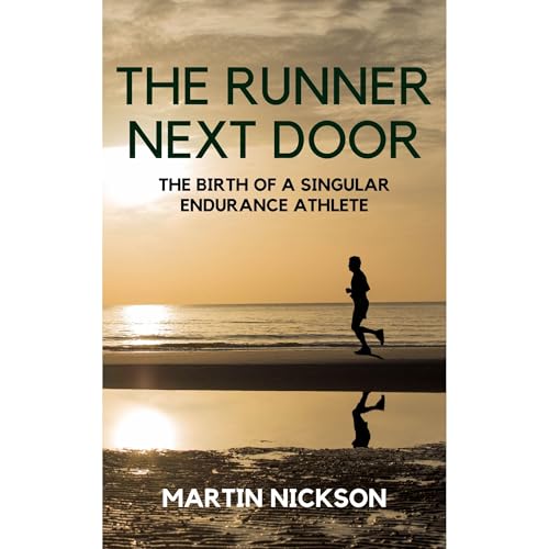 The Runner Next Door by Martin Nickson
