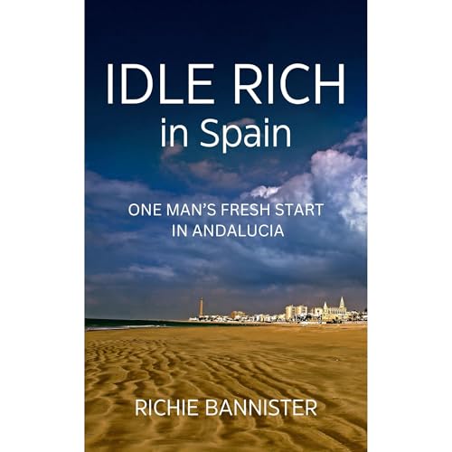 Idle Rich in Spain by Richie Bannister