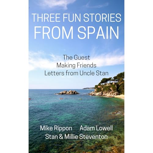 Three Fun Stories from Spain by Mike Rippon