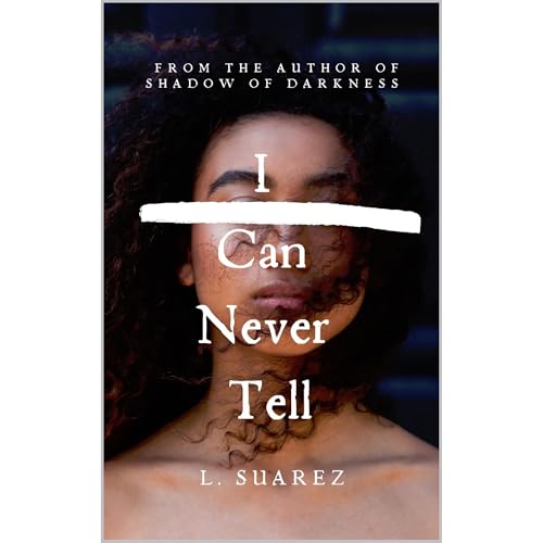 I Can Never Tell by L Suarez