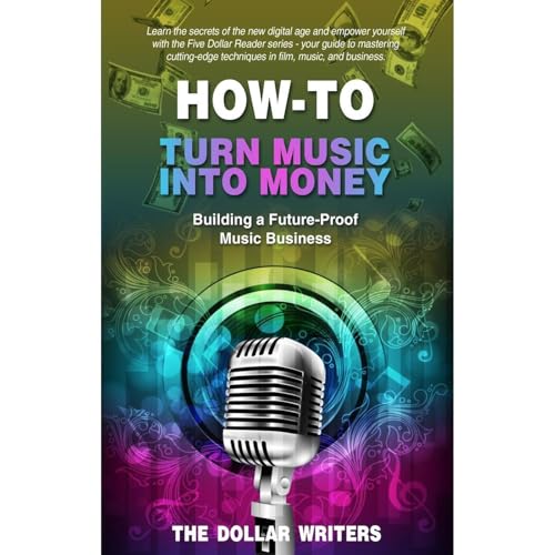 How-To Turn Music into Money