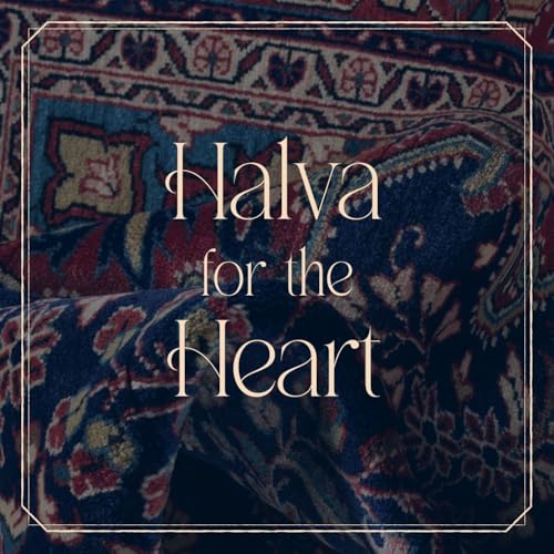 Halva for the Heart: Dying and Grieving in Diaspora by Misha | Hafez Death Care