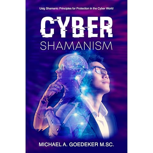 Cyber Shamanism