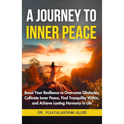A Journey To Inner Peace