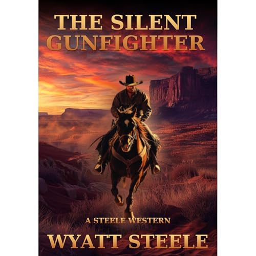 The Silent Gunfighter