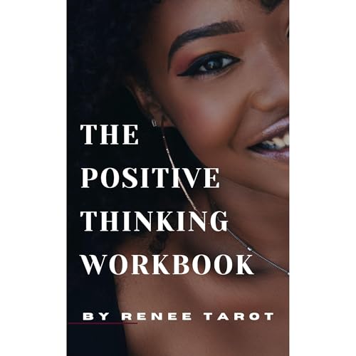 The Positive Thinking Workbook