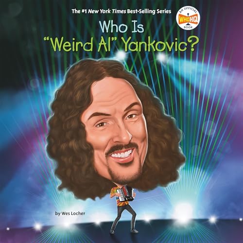 Who Is "Weird Al" Yankovic?
