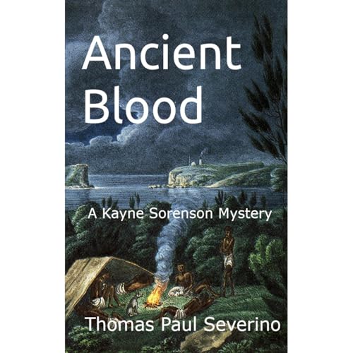 Ancient Blood by THOMAS PAUL SEVERINO