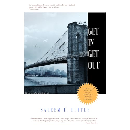 Get In, Get Out by Saleem Little