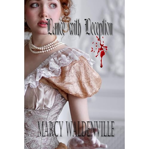 Dance With Deception by Marcy Waldenville