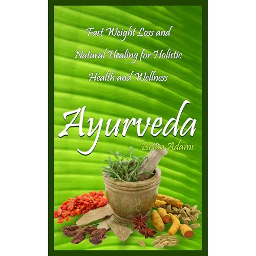 Ayurveda by Brian Adams