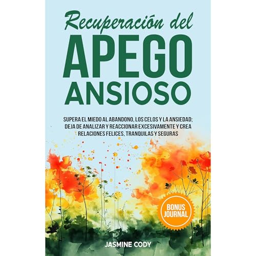 Recuperacion Del Apego Ansioso
