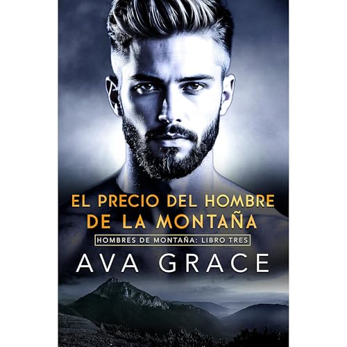 El Precio del Hombre de la Montaña