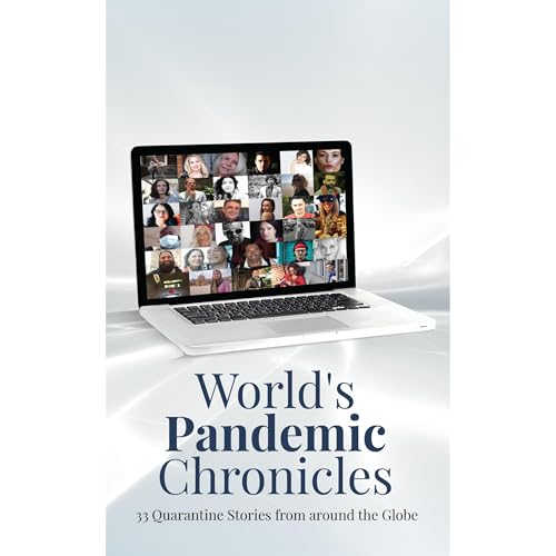 World's Pandemic Chronicles by 33 Writers