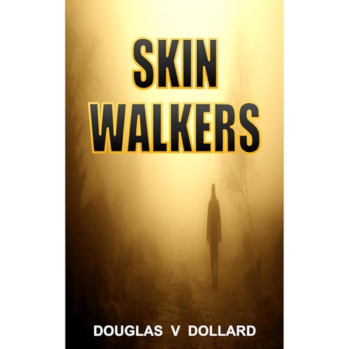 SKIN WALKERS