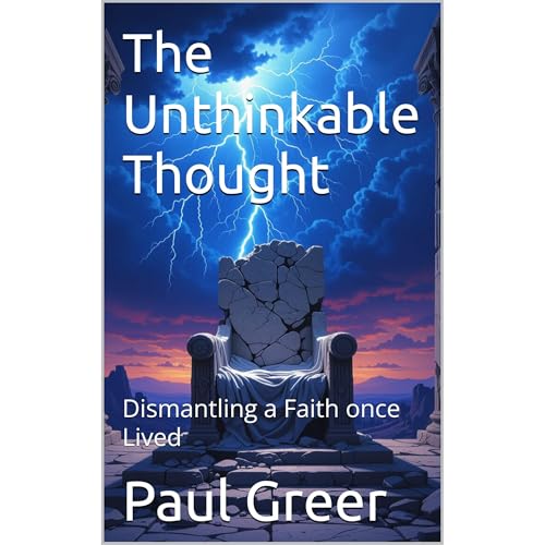 The Unthinkable Thought by Paul Greer