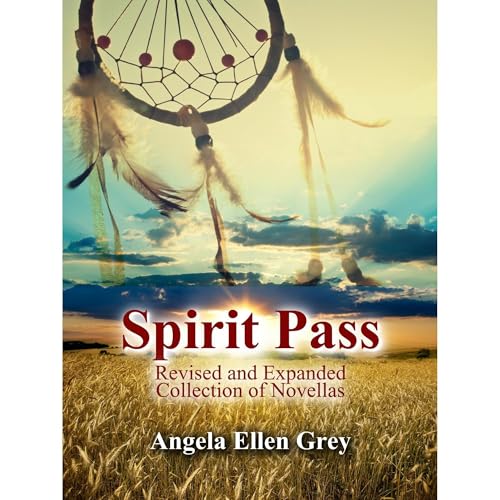 Spirit Pass by Angela Grey