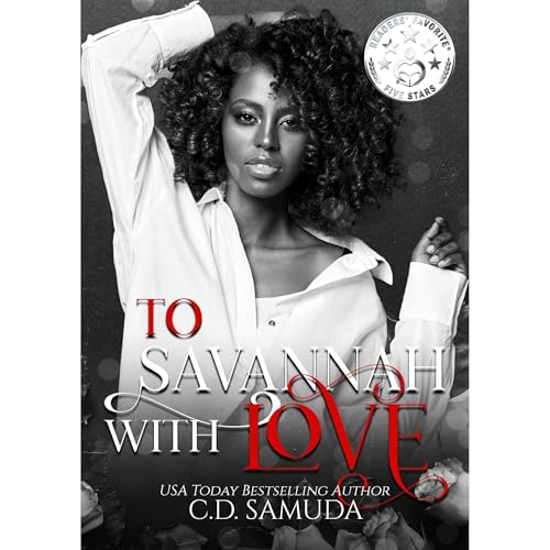 To Savannah With Love by C.D. Samuda