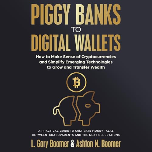 Piggy Banks to Digital Wallets
