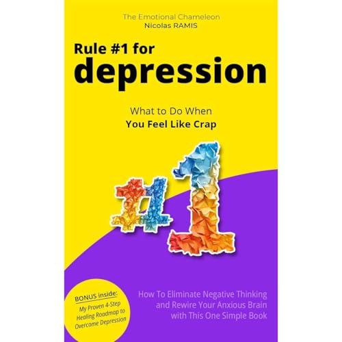 Rule #1 for Depression by Nicolas Ramis