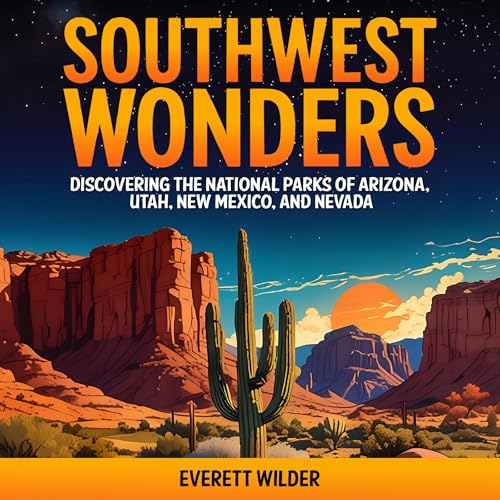 Southwest Wonders