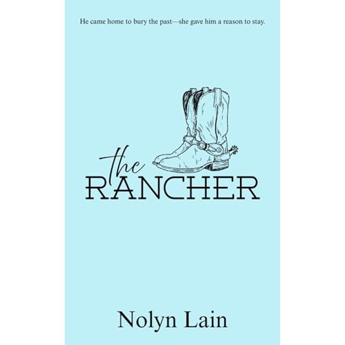 The Rancher by Nolyn Lain