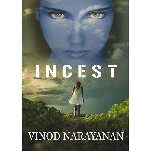 Incest by Vinod Narayanan