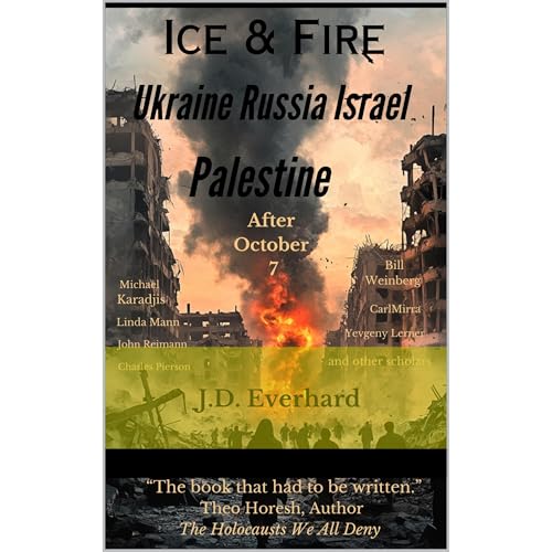 Ice and Fire by J.D. Everhard