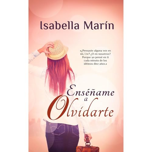 Enséñame a olvidarte