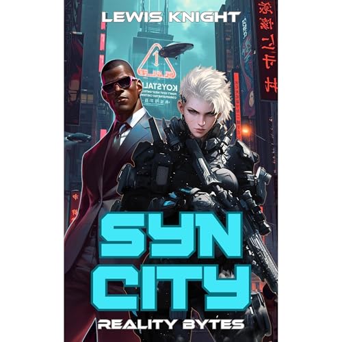 Syn City: Reality Bytes by Lewis Knight