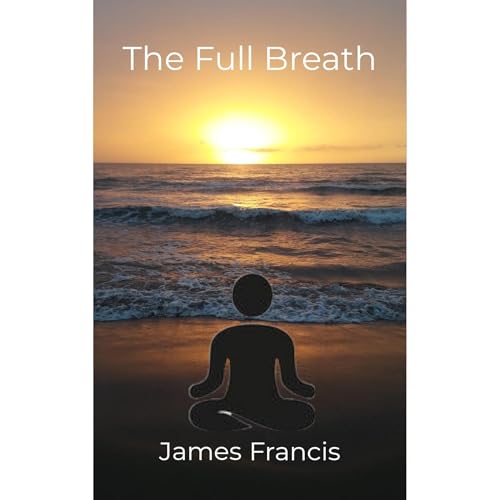 The Full Breath.
