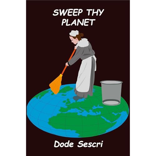 Sweep thy Planet