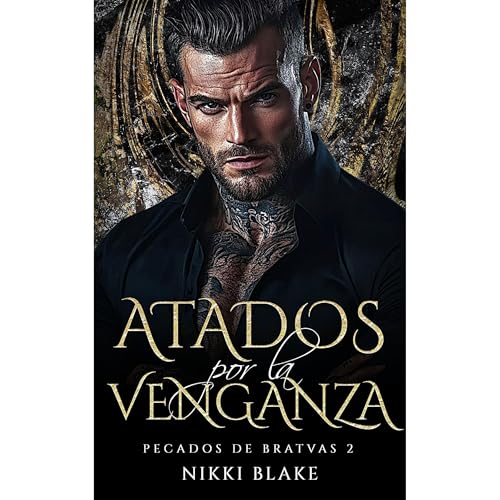 Atados por la Venganza