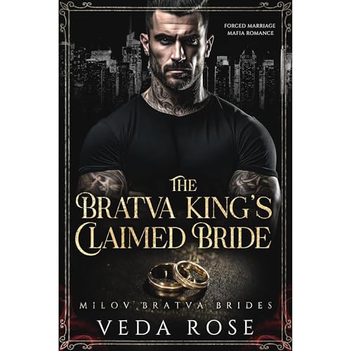 The Bratva King’s Claimed Bride