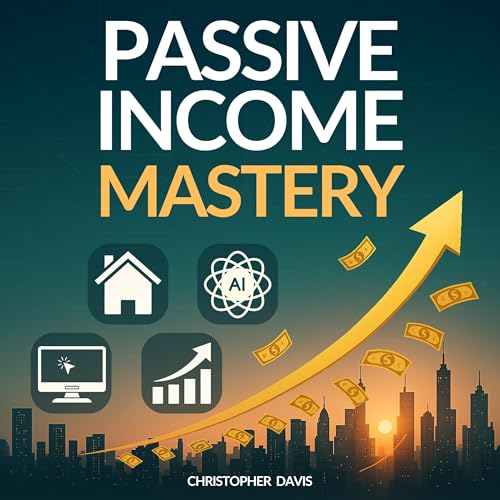 Passive Income Mastery