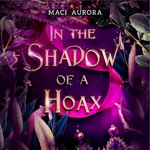 In the Shadow of a Hoax