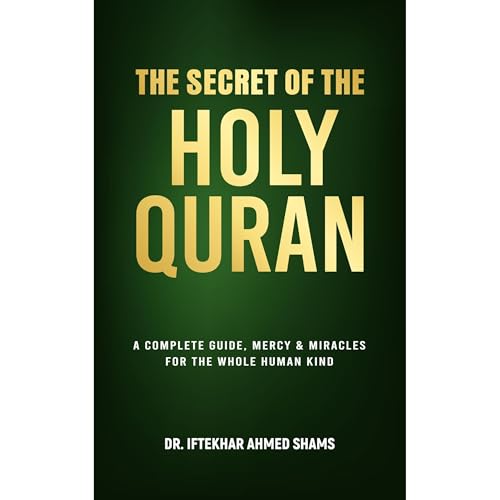 THE SECRET OF THE HOLY QURAN