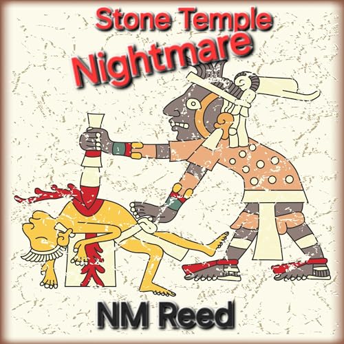 Stone Temple Nightmare by NM Reed