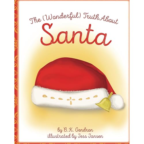 The (Wonderful) Truth About Santa by Jessica Jansen