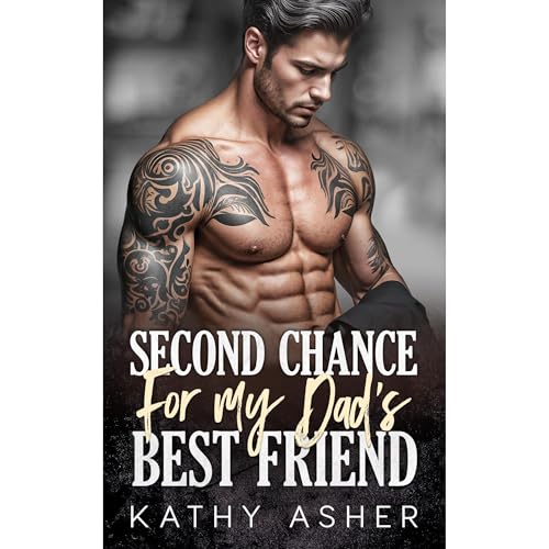 Second Chance With My Dad's Best Friend