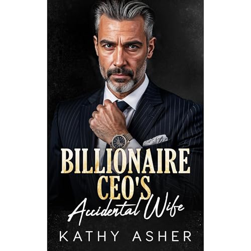 Billionaire CEO's Accidental Wife