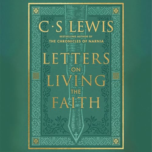 Letters on Living the Faith