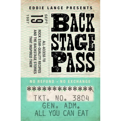 Backstage Pass by Eddie Lance