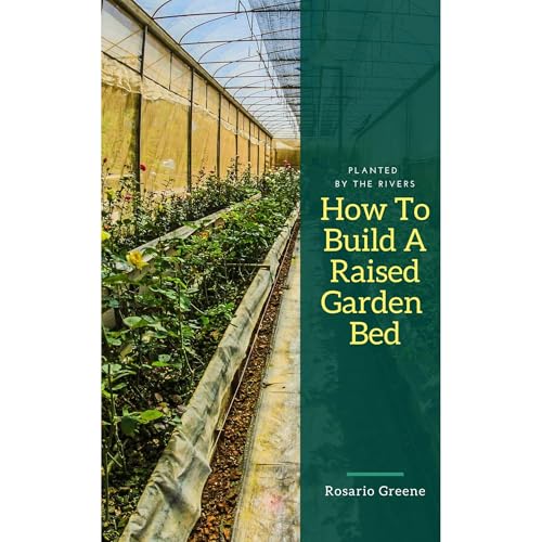 How To Build A Raised Garden Bed