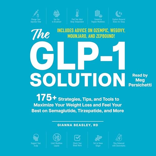 The GLP-1 Solution by Gianna Beasley RD RD