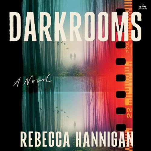 Darkrooms by Rebecca Hannigan