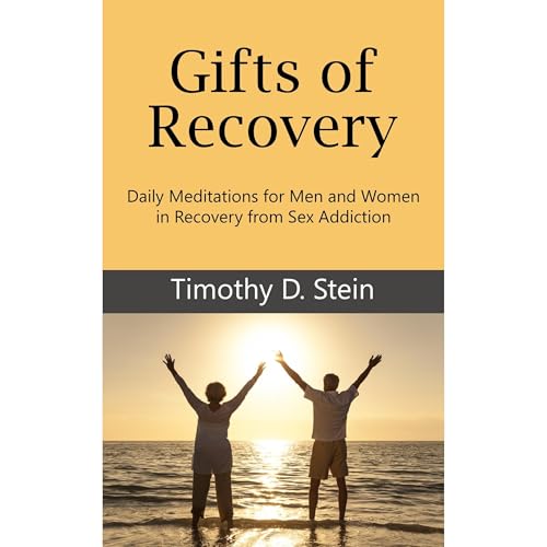 Gifts of Recovery by Timothy Stein