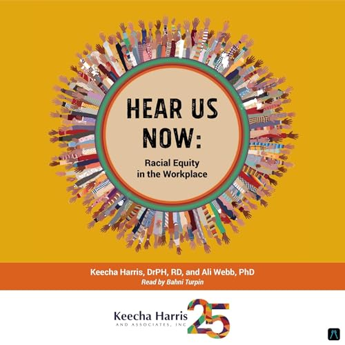 Hear Us Now by Keecha Harris